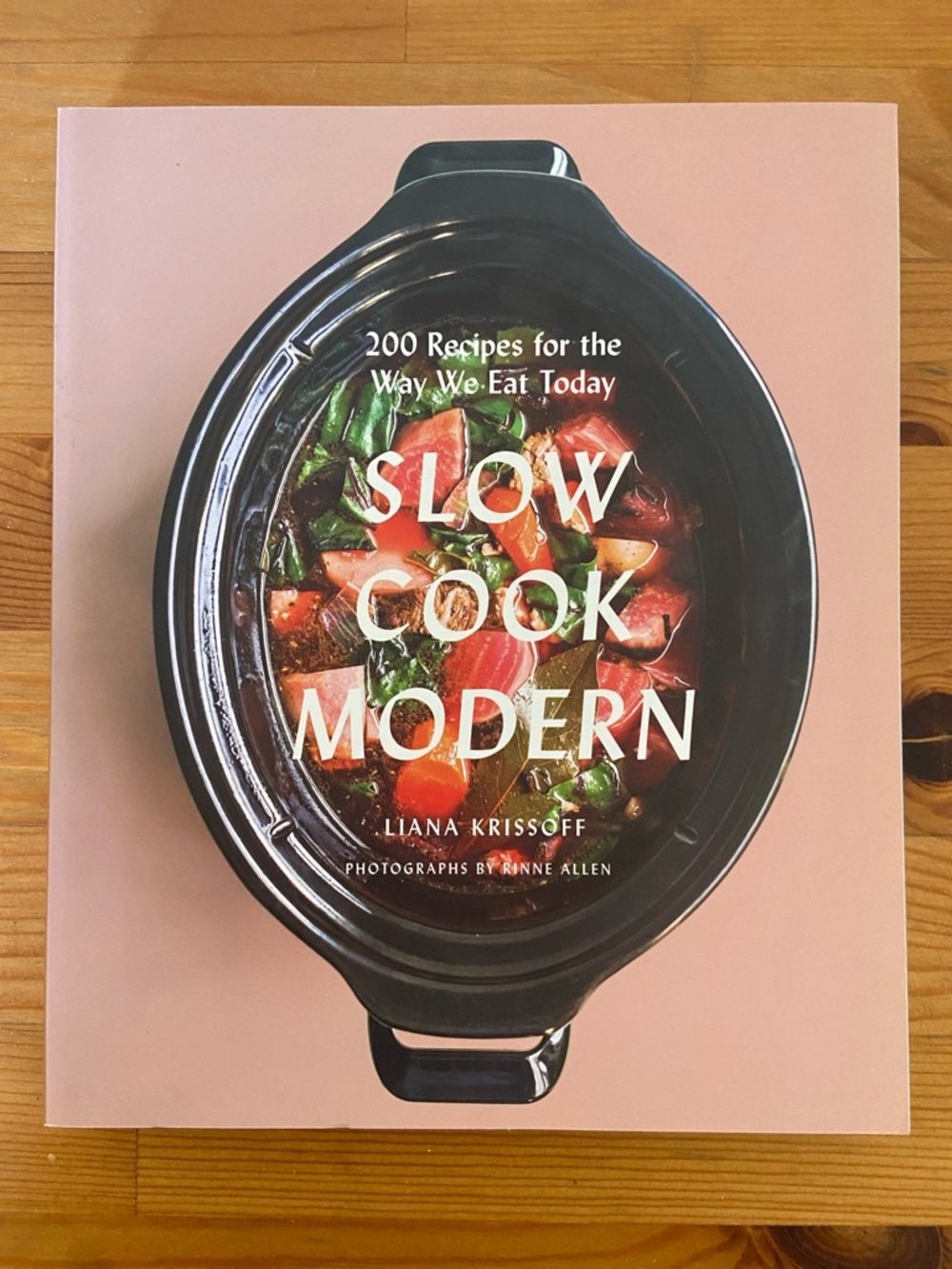 Slow Cook Modern Cookbook